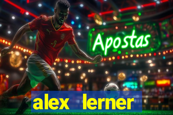 alex lerner jornalista fortuna